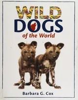 Cover of Wild dogs of the world