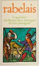 Cover of Le Quart Livre Des Faicts Et Dicts Heroi