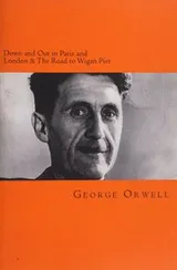 Cover of Down and out in Paris and London & the road to Wigan Pier
