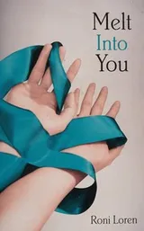 Cover of Melt into you