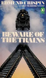 Cover of Beware of the Trains