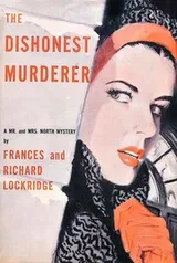 Cover of The dishonest murderer