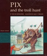 Cover of Pix and the troll hunt