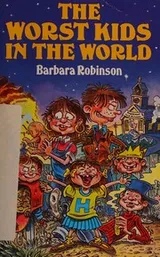Cover of The worst kids in the world