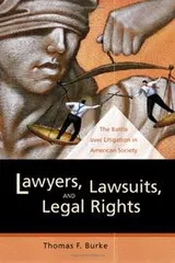 Cover of Lawyers, Lawsuits, and Legal Rights