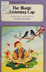 Cover of Magic Listening Cap More Folk Tales from Japan (Voyager/HBJ Book)