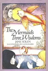 Cover of The mermaid's three wisdoms