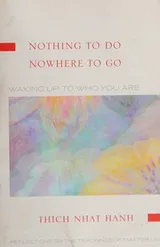 Cover of Nothing to Do, Nowhere to Go