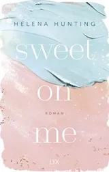 Cover of Sweet On Me