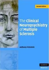 Cover of The Clinical Neuropsychiatry of Multiple Sclerosis