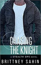 Cover of Chasing the Knight (Stealth Ops Book 6)