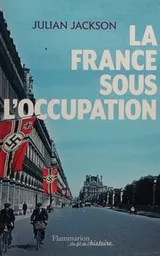 Cover of La France sous l'Occupation