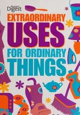 Cover of Extraordinary uses for ordinary things