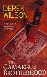 Cover of The Camargue Brotherhood (A Tim Lacy Artworld Mystery)
