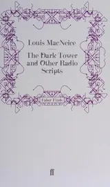 Cover of The dark tower and other radio scripts