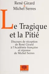 Cover of Le tragique et la pitié