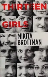 Cover of Thirteen girls