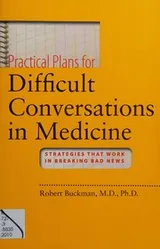 Cover of Practical plans for difficult conversations in medicine