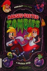 Cover of Hansel and Gretel and Zombies