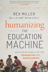 Cover of Humanizing the Education Machine