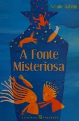 Cover of A fonte misteriosa