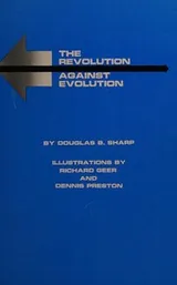 Cover of The Revolution Against Evolution