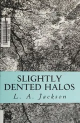 Cover of Slightly dented halos