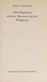 Cover of Nils Holgerssons schönste Abenteuer mit den Wildgänsen