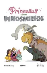 Cover of Princesas contra dinosaurios