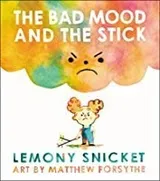 Cover of Bad Mood and the Stick