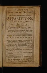 Cover of The certainty of the world of spirits. Fully evinced by unquestionable histories of apparitions and witchcrafts, operations, voices, etc. Proving the immortality of souls, the malice and miseries of the devils and the damned, and the blessedness of the justified