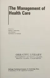 Cover of The Management of health care
