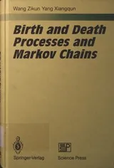 Cover of Birth and death processes and Markov chains