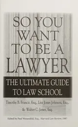 Cover of So You Want to Be a Lawyer