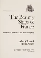 Cover of The bounty ships of France