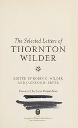 Cover of The selected letters of Thornton Wilder