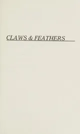 Cover of Claws & feathers