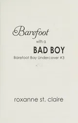 Cover of Barefoot with a bad boy