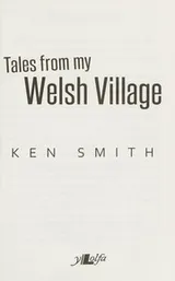 Cover of Tales from My Welsh Village
