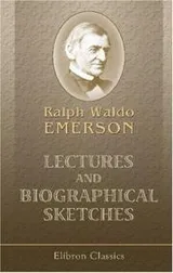 Cover of Lectures and biographical sketches