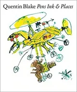 Cover of Quentin Blake - Pen Ink and Places