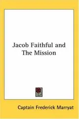 Cover of Jacob Faithful and The Mission