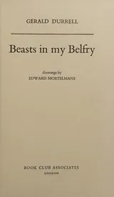 Cover of Beasts in My Belfry