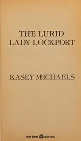 Cover of The Lurid lady lockport