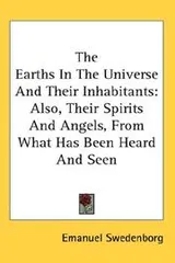 Cover of The Earths In The Universe And Their Inhabitants