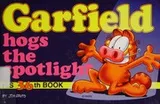 Cover of Garfield hogs the spotlight