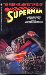 Cover of FURTHER ADVENTURES OF SUPERMAN, THE