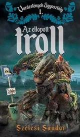 Cover of Az ellopott troll