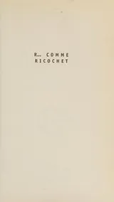 Cover of R-- comme ricochet