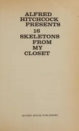 Cover of Alfred Hitchcock's Skeletons from My Closet